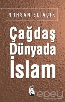 Çağdaş Dünyada İslam