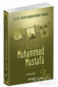 Hazret-i Muhammed Mustafa 2 Medine Devri