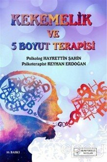 Kekemelik ve 5 Boyut Terapisi