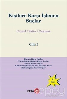 Kişilere Karşı İşlenen Suçlar Cilt: 1