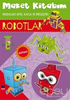 Maket Kitabım-Robotlar