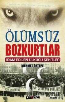 Ölümsüz Bozkurtlar