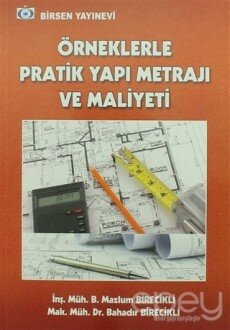 Örneklerle Pratik Yapı Metrajı ve Maliyeti