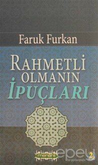 Rahmetli Olmanın İpuçları