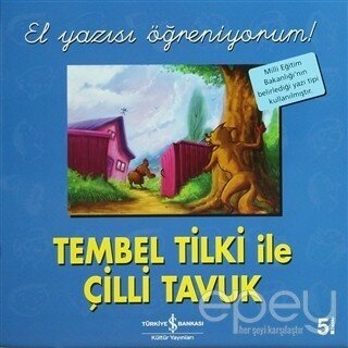 Tembel Tilki ile Çilli Tavuk