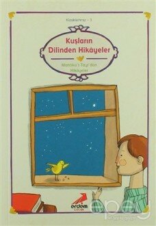 Kuşların Dilinden Hikayeler (Mantıku't-Tayr'dan Hikayeler)