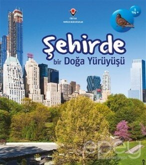 Şehirde Bir Doğa Yürüyüşü