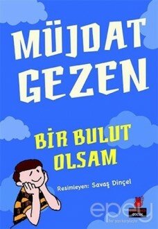 Bir Bulut Olsam