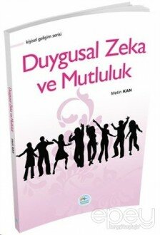 Duygusal Zeka ve Mutluluk