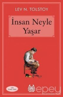 İnsan Neyle Yaşar