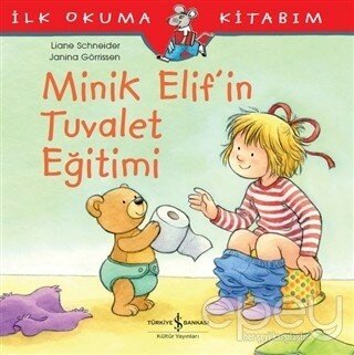 Minik Elif’in Tuvalet Eğitimi