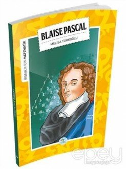 İnsanlık İçin Matematik - Blaise Pascal