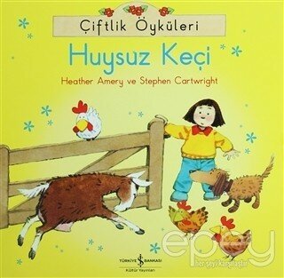 Çiftlik Öyküleri - Huysuz Keçi