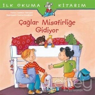 Çağlar Misafirliğe Gidiyor