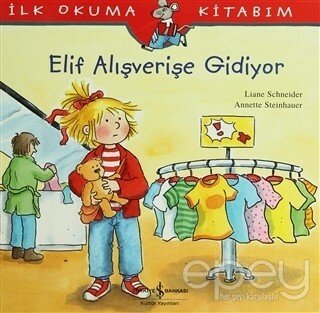 Elif Alışverişe Gidiyor