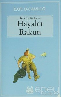 Francine Poulet ve Hayalet Rakun