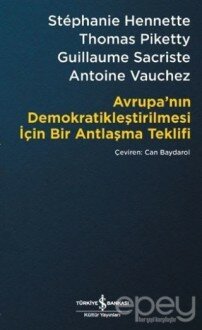 Avrupa’nın Demokratikleştirilmesi için Bir Antlaşma Teklifi