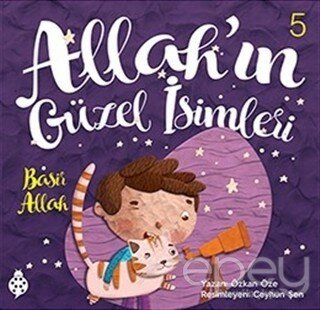 Allah'ın Güzel İsimleri 5 - Basir