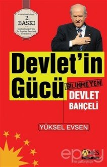 Devletin Gücü Bilinmeyen Devlet Bahçeli