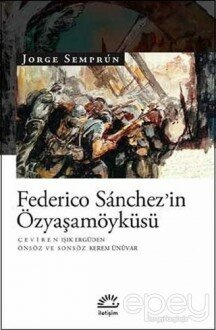 Federico Sanchez'in Özyaşamöyküsü