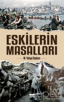 Eskilerin Masalları