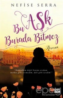 Bu Aşk Burada Bitmez