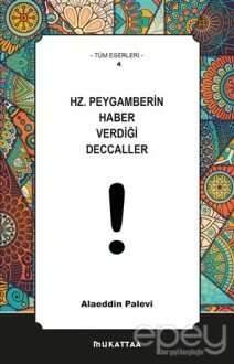 Hz. Peygamberin Haber Verdiği Deccaller