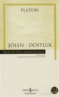 Şölen - Dostluk