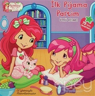 Strawberry Shortcake Çilek Kız İlk Pijama Partim (El Yazısı İle)