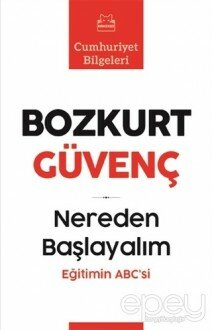 Nereden Başlayalım - Eğitimin Abc’si