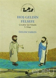 Hoş Geldin Felsefe