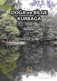 Doğa ve Bilge Kurbağa