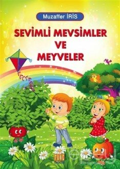 Sevimli Mevsimler ve Meyveler