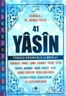 41 Yasin-i Şerif Türkçe Okunuşlu ve Mealli (Mavi Kapak )