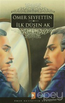 İlk Düşen Ak