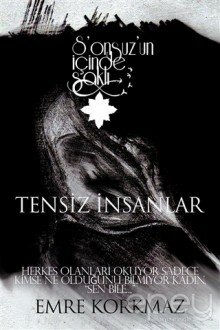 Tensiz İnsanlar - Sonsuz’un İçinde Saklı