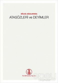 Atasözleri ve Deyimler