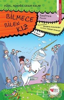 Bilmece Bilen Kız - Güzel, Açıkgöz, Cesur Kızlar 6