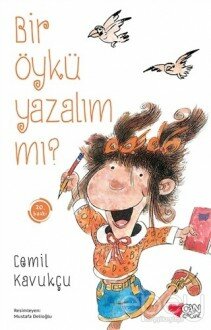 Bir Öykü Yazalım mı?