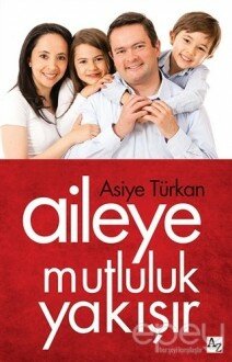 Aileye Mutluluk Yakışır