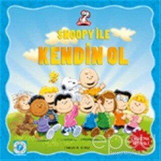 Snoopy İle Kendin Ol