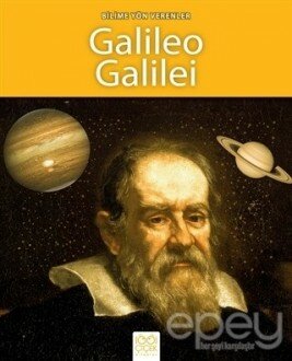 Bilime Yön Verenler - Galileo Galilei