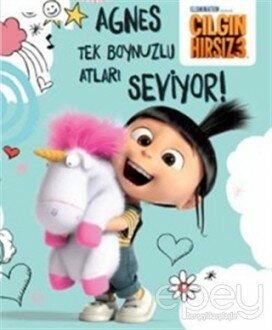 Çılgın Hırsız 3 - Agnes Tek Boynuzlu Atları Seviyor