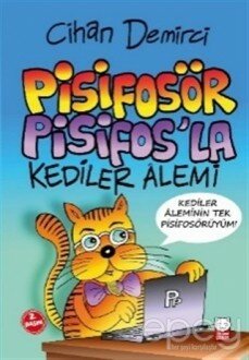 Pisifosör Pisifos’la Kediler Alemi