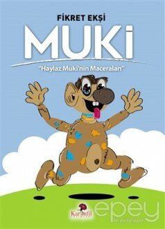 Muki - Haylaz Muki'nin Maceraları