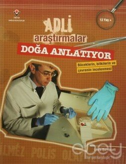 Adli Araştırmalar - Doğa Anlatıyor