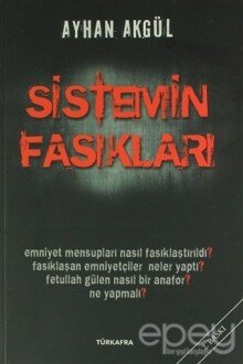 Sistemin Fasıkları