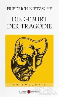 Die Geburt Der Tragödie