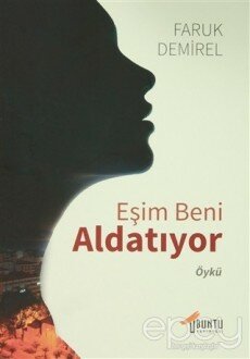 Eşim Beni Aldatıyor