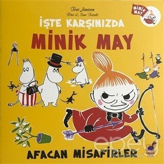 Afacan Misafirler - İşte Karşınızda Minik May